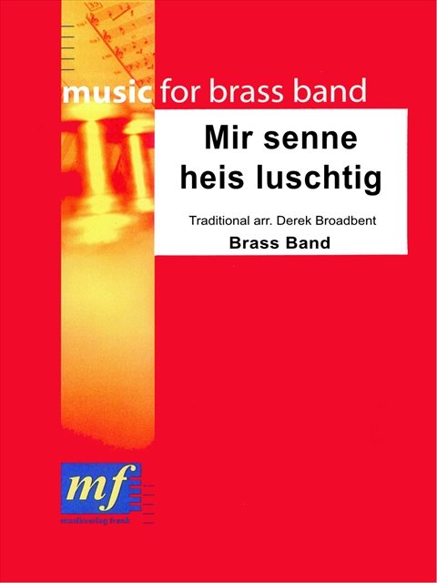 Mir senne heis luschtig - hier klicken