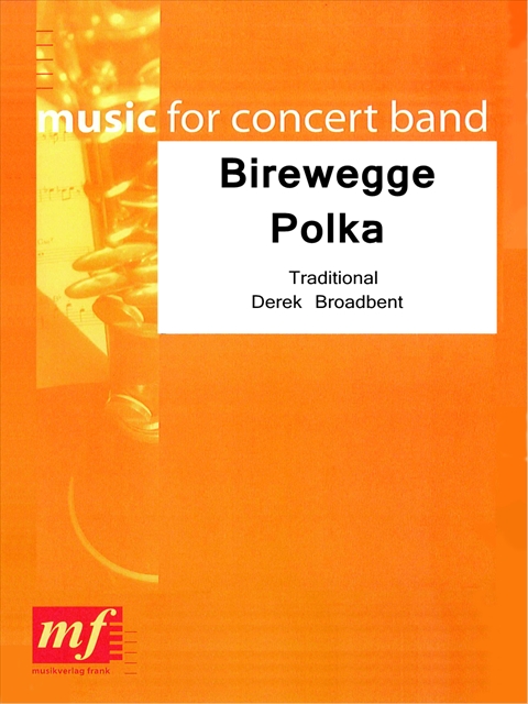 Birewegge Polka - hier klicken