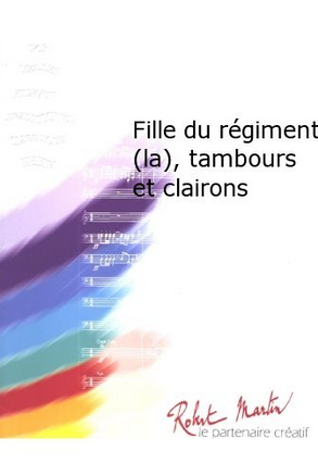 La Fille du régiment (Die Regimentstochter) - hier klicken