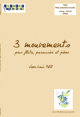 3 mouvements (+ flute & piano) - hier klicken 3 mouvements (+ flute & piano) - hier klicken