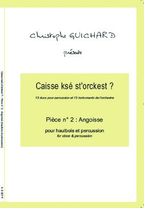 Angoisse (+ hautbois / oboe) - hier klicken Angoisse (+ hautbois / oboe) - hier klicken