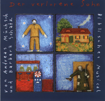 Der verlorene Sohn - die CD - hier klicken Der verlorene Sohn - die CD - hier klicken
