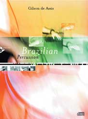 Brazilian Percussion - hier klicken Brazilian Percussion - hier klicken