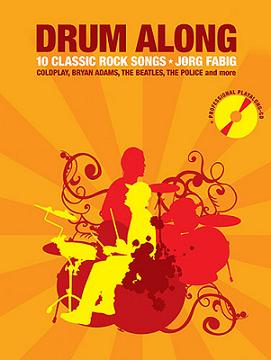 Drum Along #1 - 10 Classic Rock Songs - hier klicken Drum Along #1 - 10 Classic Rock Songs - hier klicken