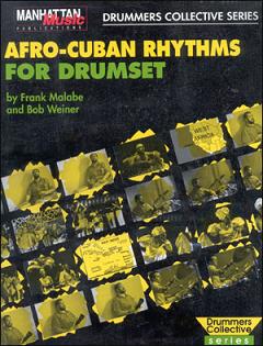 Afro-Cuban Rhythms for Drumset - hier klicken