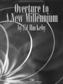 Overture to a New Millennium - hier klicken