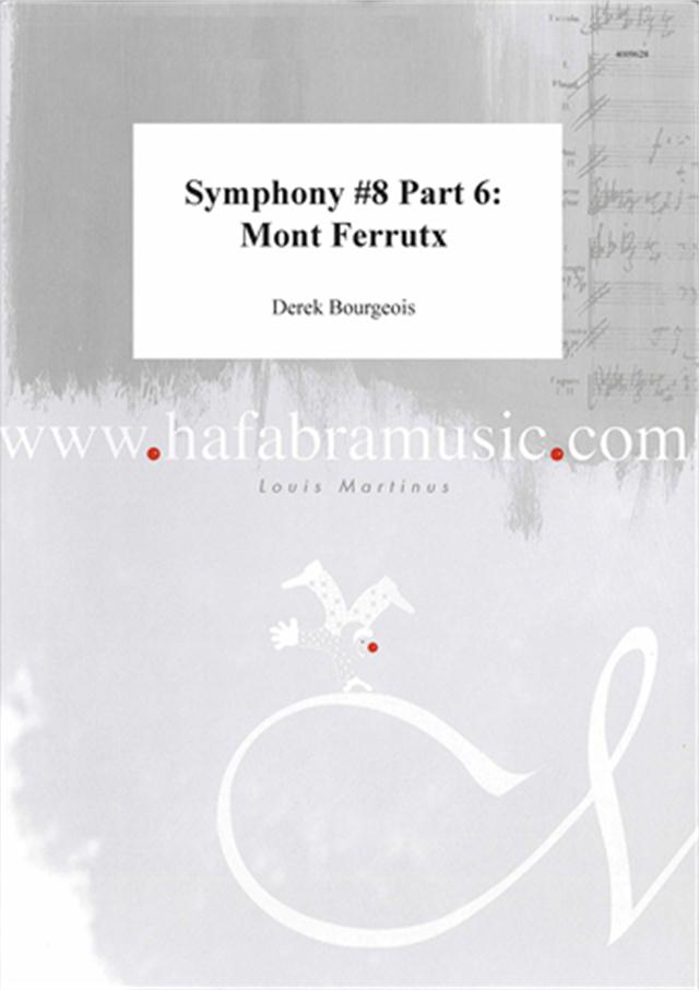 Symphony #8 Part 6: Mont Ferrutx - hier klicken Symphony #8 Part 6: Mont Ferrutx - hier klicken