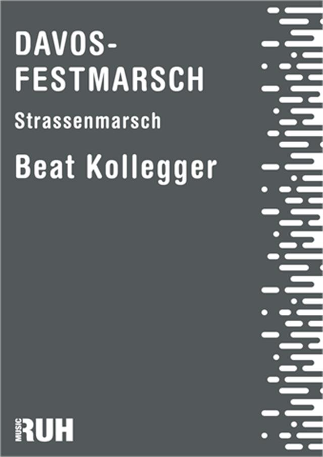 Davos - Festmarsch - hier klicken Davos - Festmarsch - hier klicken