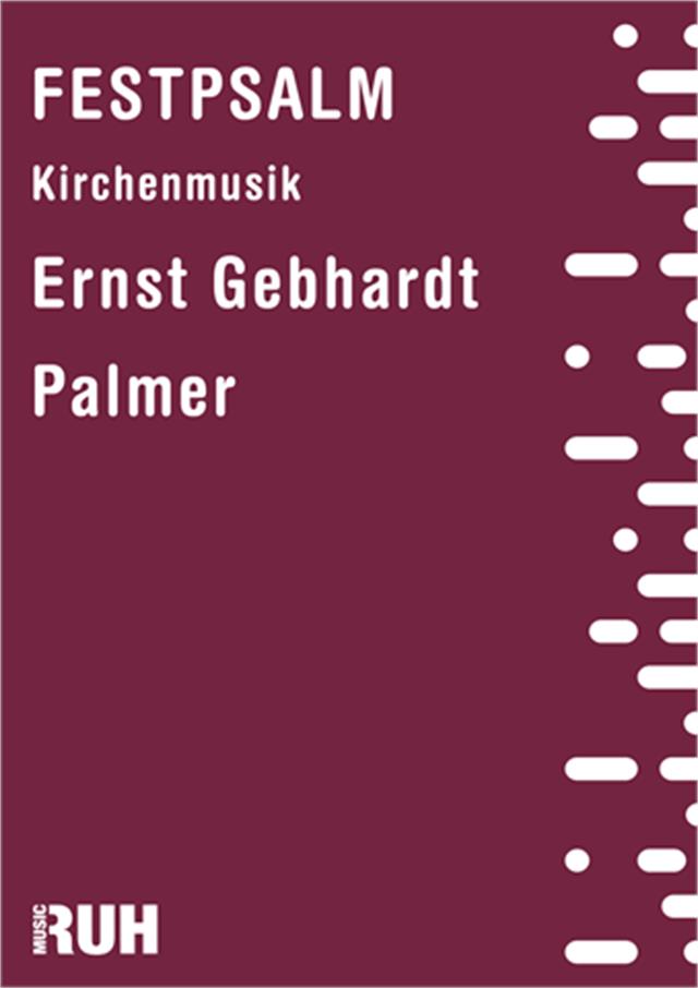 Festpsalm - hier klicken Festpsalm - hier klicken