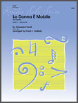 La Donna E Mobile (from Rigoletto) - hier klicken La Donna E Mobile (from Rigoletto) - hier klicken