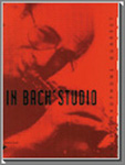 In Bach's Studio - hier klicken In Bach's Studio - hier klicken