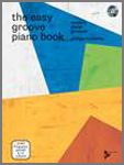 Easy Groove Piano Book, The - hier klicken