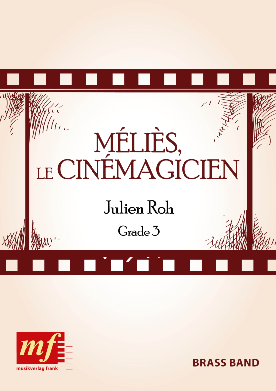 M�li�s � Le Cin�magicien (Melies - Le Cinemagicien) - hier klicken