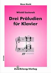 Szalonek, 3 Prludien fr Klavier - hier klicken