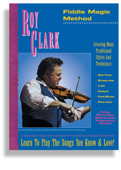 Roy Clark's Fiddle Magic Method - hier klicken