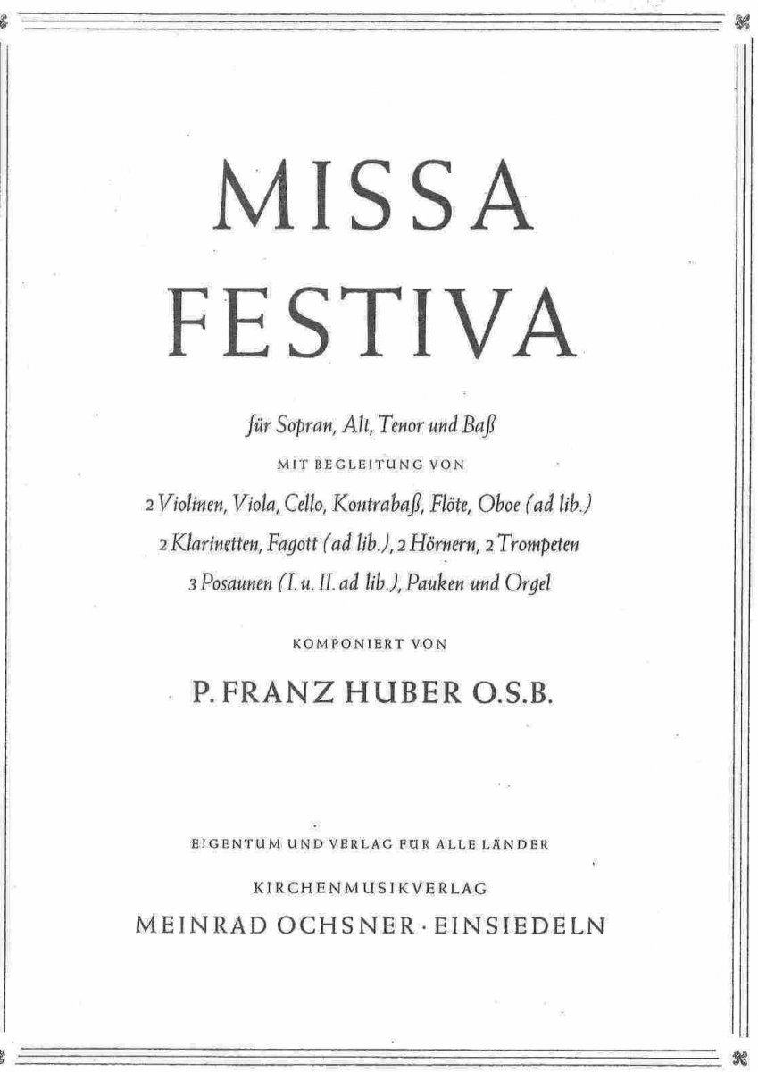 Missa festiva in G-Dur - hier klicken Missa festiva in G-Dur - hier klicken