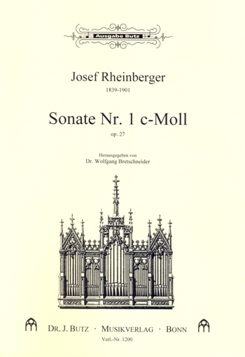 Orgelsonate #1 Op.27, c-Moll - hier klicken