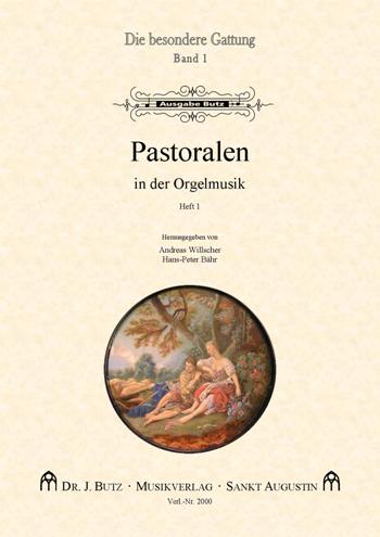 Pastoralen in der Orgelmusik, Band #1 - hier klicken