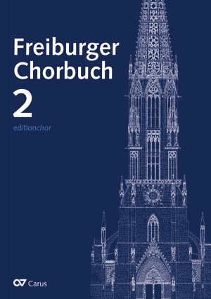 Freiburger Chorbuch 2. Editionchor - hier klicken