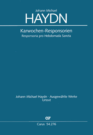 J. M. Haydn: Responsoria pro Hebdomada Sancta - hier klicken J. M. Haydn: Responsoria pro Hebdomada Sancta - hier klicken