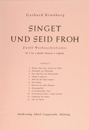 Singet und seid froh; 12 Weihnachstlieder - hier klicken