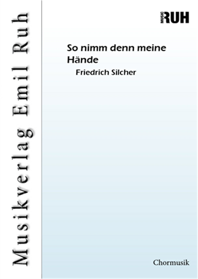 So nimm denn meine Hnde - hier klicken