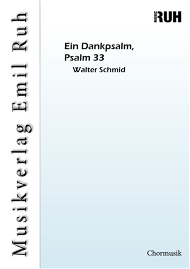 Ein Dankpsalm, Psalm 33 - hier klicken