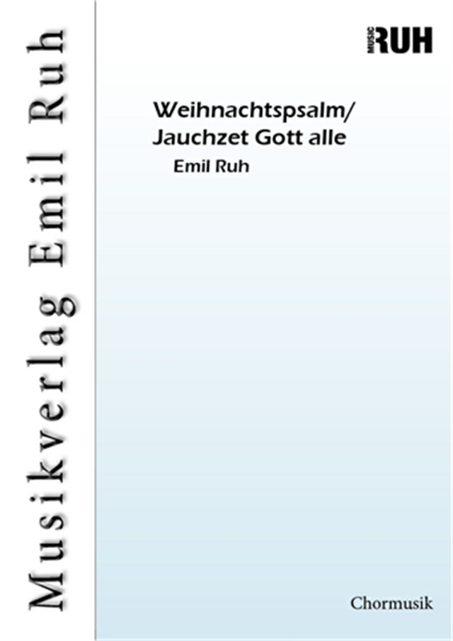 Weihnachtspsalm/Jauchzet Gott alle - hier klicken