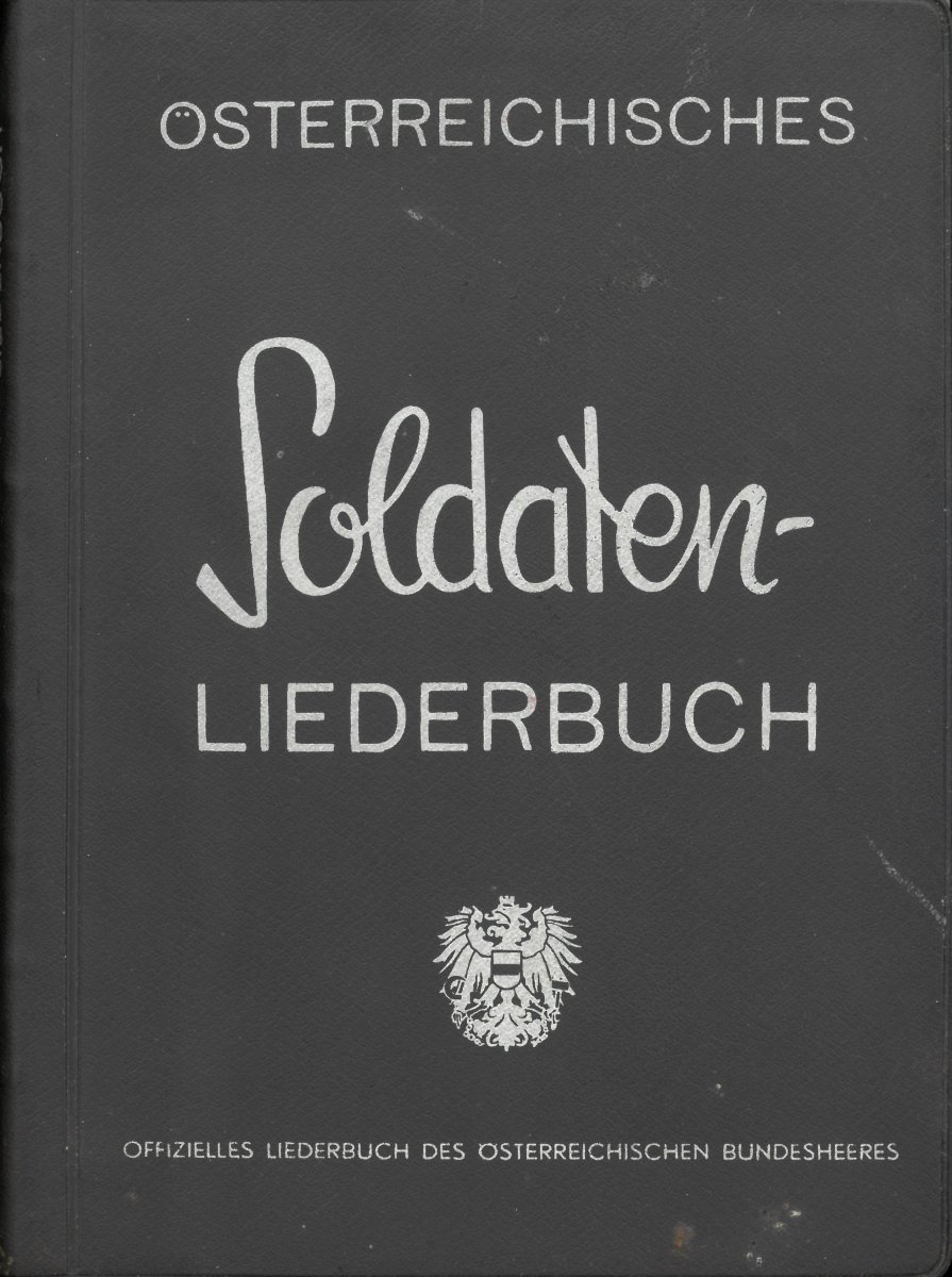 Österreichisches Soldaten-Liederbuch - hier klicken