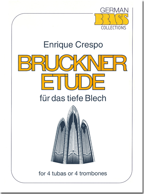 Bruckner Etüde für das tiefe Blech - hier klicken Bruckner Etüde für das tiefe Blech - hier klicken