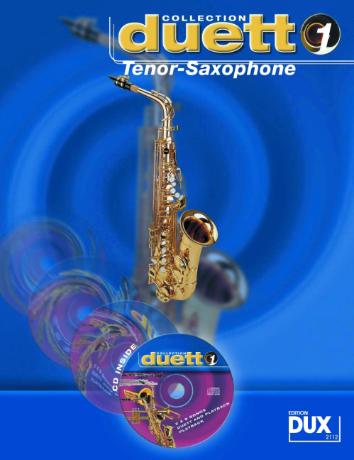 Duett Collection #1 - Saxophone Tenor - hier klicken Duett Collection #1 - Saxophone Tenor - hier klicken