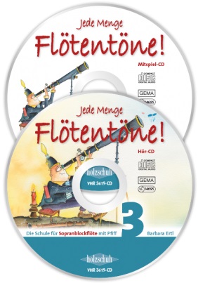 Jede Menge Flötentöne! Sopranblockflöte #3 (2 CDs ohne Buch) - hier klicken Jede Menge Flötentöne! Sopranblockflöte #3 (2 CDs ohne Buch) - hier klicken
