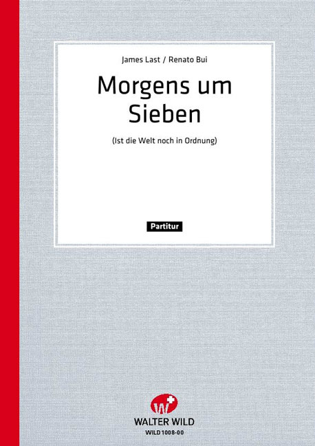 Morgens um sieben (ist die Welt noch in Ordnung) - hier klicken