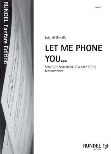Let Me Phone You ... - hier klicken