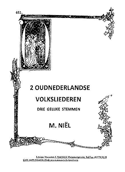 2 Oud-Nederlandse Volksliederen - hier klicken 2 Oud-Nederlandse Volksliederen - hier klicken