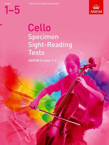 Cello Specimen Sight-Reading Tests, Grades 15: from 2012 - hier klicken Cello Specimen Sight-Reading Tests, Grades 15: from 2012 - hier klicken