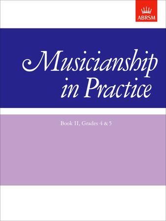 Musicianship in Practice Book 2, Grades 4&5: workbook - hier klicken Musicianship in Practice Book 2, Grades 4&5: workbook - hier klicken