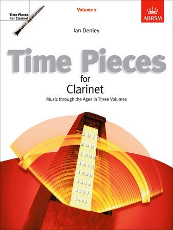 Time Pieces for Clarinet, Vol.1: Music through the Ages in 3 Volumes - hier klicken Time Pieces for Clarinet, Vol.1: Music through the Ages in 3 Volumes - hier klicken