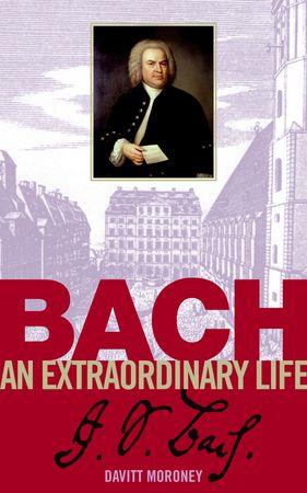 Bach: an extraordinary life - hier klicken Bach: an extraordinary life - hier klicken