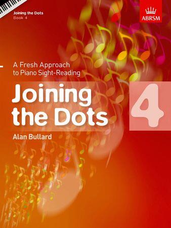 Joining the Dots Book 4 (piano): A Fresh Approach to Piano Sight-Reading - hier klicken Joining the Dots Book 4 (piano): A Fresh Approach to Piano Sight-Reading - hier klicken