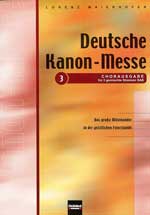 Deutsche Kanon-Messe (3stimmig) - hier klicken