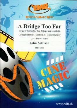 A Bridge Too Far - hier klicken A Bridge Too Far - hier klicken