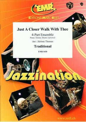 Just A Closer Walk With Thee - hier klicken Just A Closer Walk With Thee - hier klicken