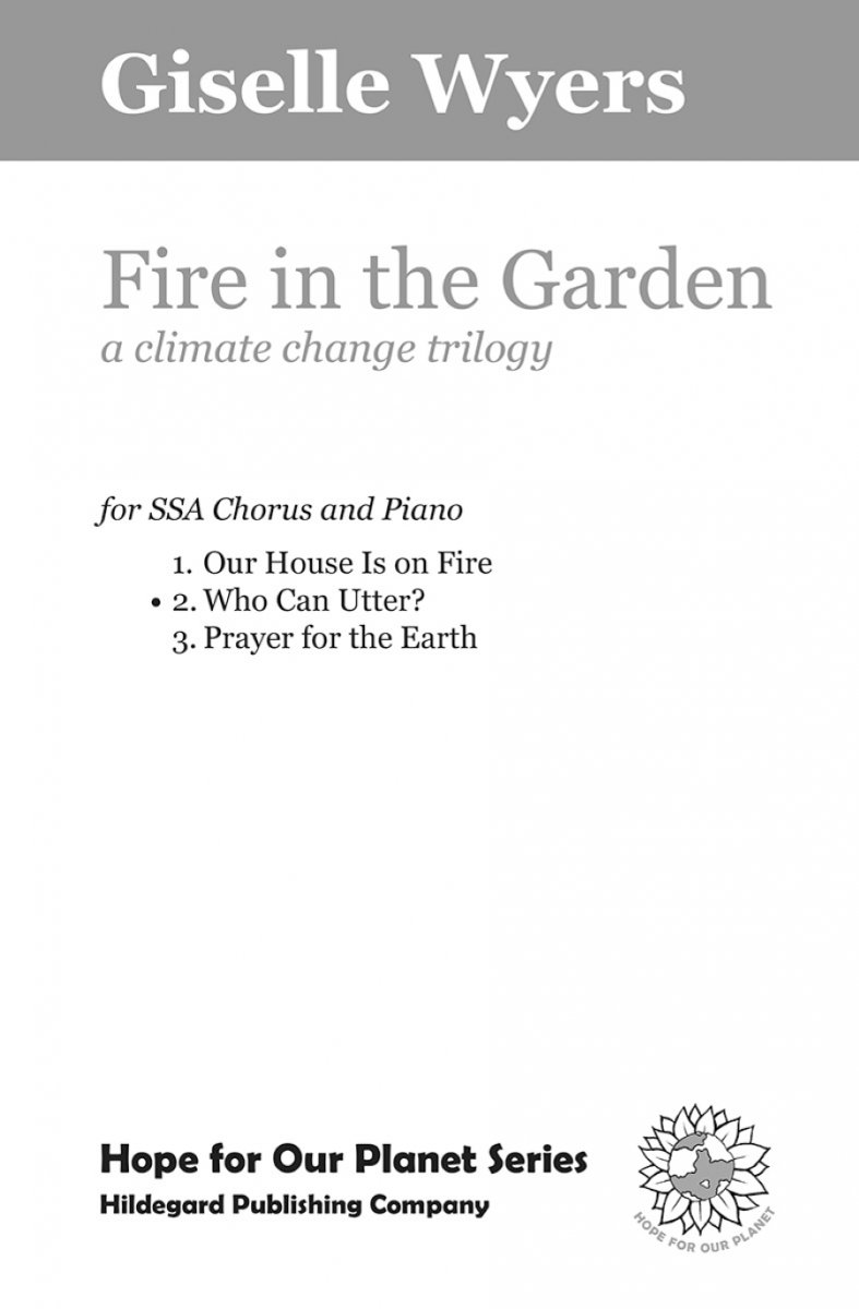 Fire in the Garden: Who Can Utter? (A climate change trilogy) - hier klicken