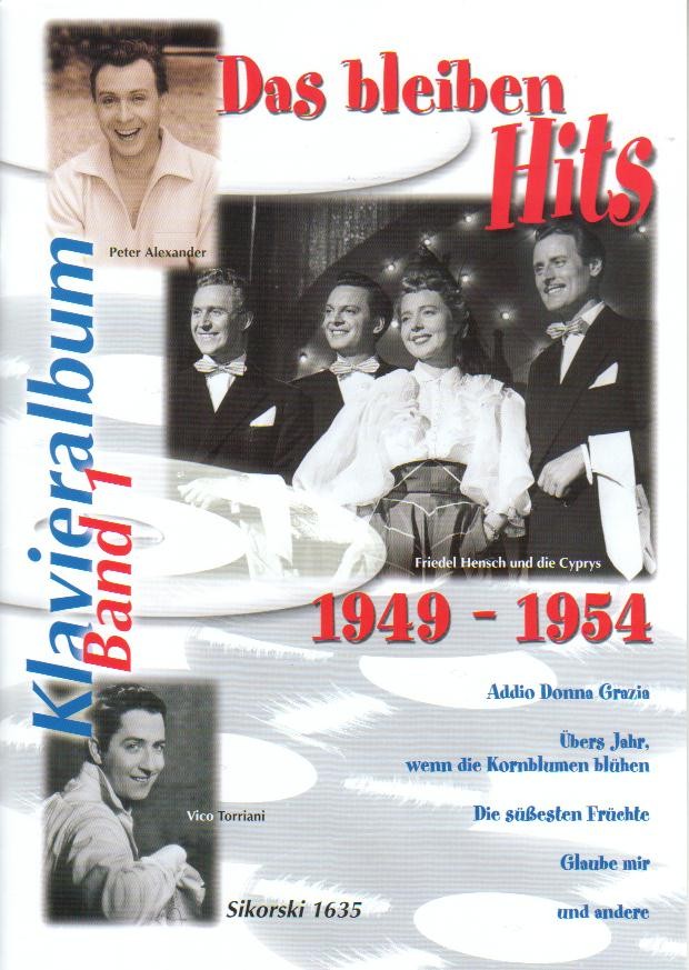 Klavieralbum #1: Das bleiben Hits 1949 - 1954 - hier klicken