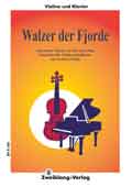 Walzer der Fjorde - hier klicken Walzer der Fjorde - hier klicken