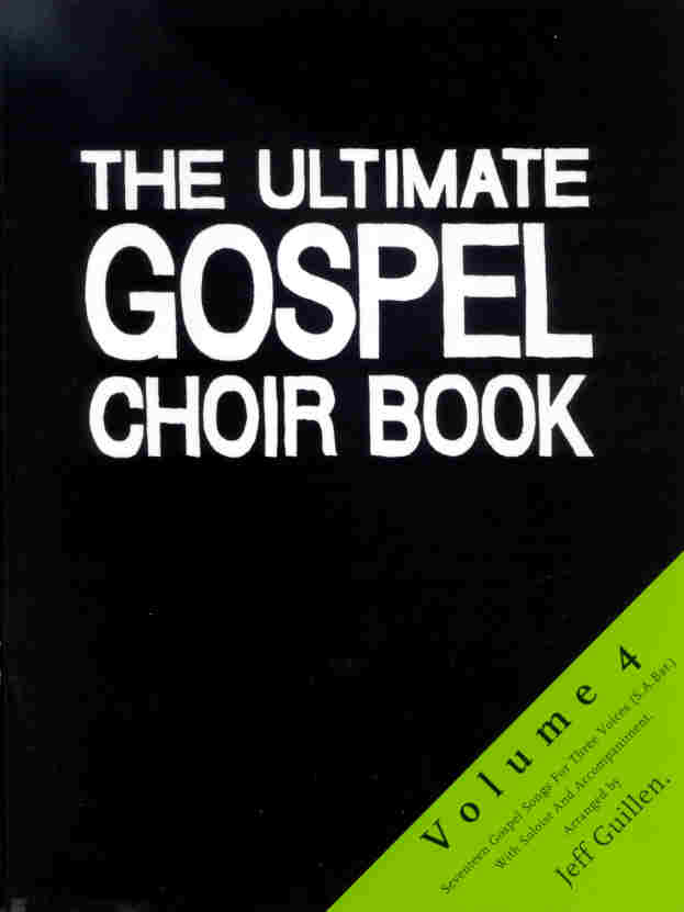Ultimate Gospel Choir Book #4, The - hier klicken
