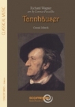 Tannhäuser, Grand March - hier klicken Tannhäuser, Grand March - hier klicken