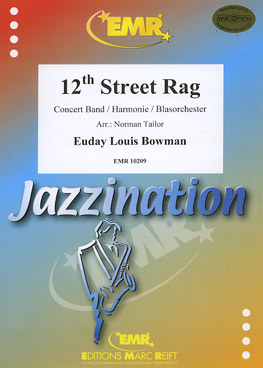 12th Street Rag - hier klicken 12th Street Rag - hier klicken