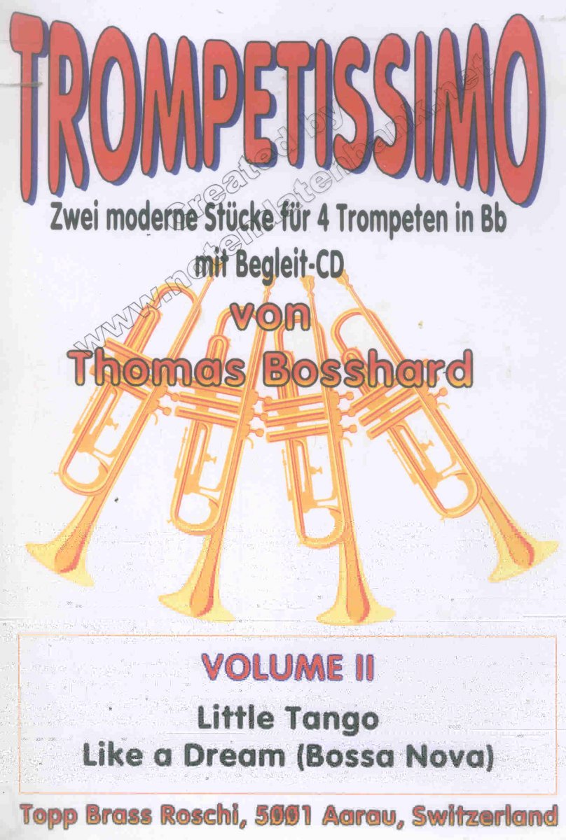 Trompetissimo #2: 2 moderne Stücke für 4 Trompeten - hier klicken Trompetissimo #2: 2 moderne Stücke für 4 Trompeten - hier klicken